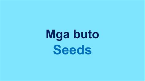 gloves seed in tagalog|How to say seed in Filipino .